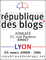 Rpublique des Blogs 3me dition  Lyon